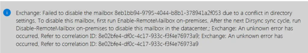 Failed to disable the mailbox due to a conflict in directory settings
